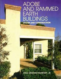 Adobe McHenry, Paul Graham Adobe and Rammed Earth Buildings (0816511241)