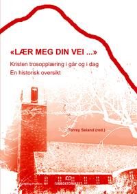 Seland, Torrey Lær meg din vei (8251924472)