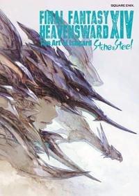 Square Enix Final Fantasy Xiv: Heavensward -- The Art Of Ishgard -stone And Steel- (164609090X)