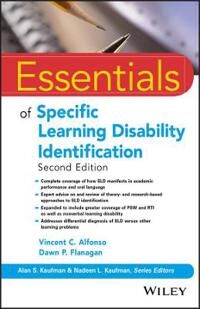 Vincent Alfonso, Vincent C. Essentials of Specific Learning Disability Identification (1119313848)