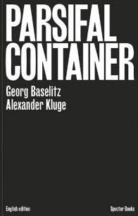 Baselitz Georg Parsifal Container (3959053827)