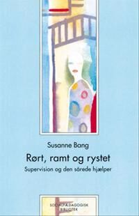 Bang, Susanne Rørt, ramt og rystet (8741201094)