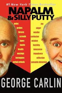 Carlin, George Napalm and Silly Putty (0786864133)