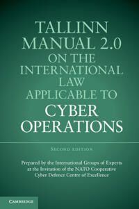 Schmitt, Michael N. Tallinn Manual 2.0 on the International Law Applicable to Cyber Operations (1316630374)