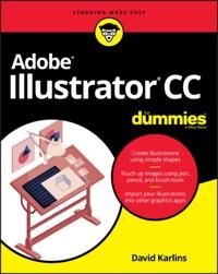 Adobe Karlins, David Adobe Illustrator CC For Dummies (1119641551)