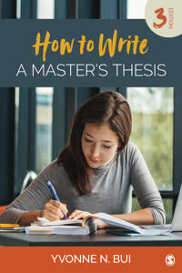 Bui, Yvonne N. How to Write a Master's Thesis (1506336094)