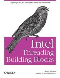 Intel Reinders, James Intel Threading Building Blocks (0596514808)