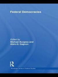 Burgess, Michael Federal Democracies (1138969648)
