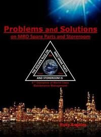 Rolly Angeles, Rolly Problems and Solutions on MRO Spare Parts and Storeroom (1649456123)