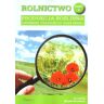 VIRIDIA AB Rolnictwo. Część 5 Produkcja roślinna. Czynniki produkcji roślinnej