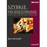 Helion Szybkie projektowanie. Zapanuj nad chaosem zadań i presją czasu