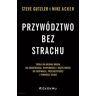 CeDeWu Przywództwo bez strachu. . Twoja 90-dniowa droga..