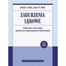 Wydawnictwo Uniwersytetu Jagiellońskiego Zaburzenia lękowe. Podręcznik z ćwiczeniami opartymi na terapii poznawczo-behawioralnej