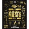 DK The Classical Music Book