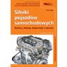 Wydawnictwa Komunikacji i Łączności Silniki pojazdów samochodowych. Budowa, obsługa, diagnostyka i naprawa. Kwalifikacja MG.18