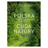 Wydawnictwo Pascal Polska. Cuda natury