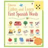 Usborne Listen and Learn First Spanish Words