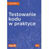 Helion Testowanie kodu w praktyce