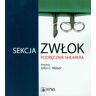 Wydawnictwo Lekarskie PZWL Sekcja zwłok. Podręcznik Shearera