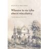 Multico Wilanów to nie tylko obecni mieszkańcy. Cmentarz Wilanowski 1816-2016