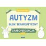 Autyzm. Blok terapeutyczny. Grafopercepcja cz.1