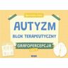 Autyzm. Blok terapeutyczny. Grafopercepcja cz.2