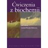 Ćwiczenia z Biochemii