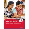 Deutsch üben. Wortschatz & Grammatik A2