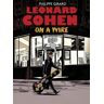 Leonard Cohen: On A Wire