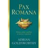 Pax Romana. Wojna, pokój i podboje w świecie rzymskim