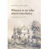 Wilanów to nie tylko obecni mieszkańcy. Cmentarz Wilanowski 1816-2016