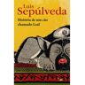 Livro Historia De Um Cão Chamado Leal/ Luis Sepúlveda