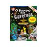 Livro O Bando Das Cavernas 26 - O Jantar Dos Monstros