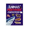 Livro Animais Mortíferos E Fantásticos De Imagine That