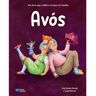 Livro Avós - Um Livro Que Celebra Os Laços De Família