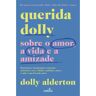 Livro Querida Dolly De Dolly Alderton