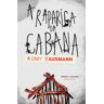 Livro A Rapariga Da Cabana De Romy Hausmann