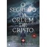 Livro O Segredo Da Ordem De Cristo De Emílio Miranda