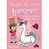 Livro Bia E O Unicórnio Chapéus Há Muitos Unicórnio!