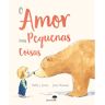 Livro O Amor Nas Pequenas Coisas De Stella J Jones Jane Massey