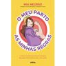 Livro O Meu Parto As Minhas Regras De Mia Negrão