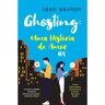 Ghosting - Uma História De Amor