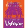 Livro Na Pele De Valéria De Elísabet Benavent