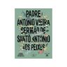 Livro Sermão De Santo António Aos Peixes De Padre António Vieira