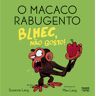 Livro Blhec Não Gosto! De Suzanne Lang