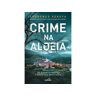 Livro Crime Na Aldeia De Lourenço Seruya