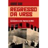 Livro Regresso Da Urss De: André Guide