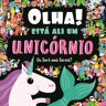 Livro Olha! Está Ali Um Unicórnio