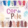 Porto Editora Livro Cor De Pele De Desirée Bela-lobedde