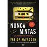 Livro Nunca Mintas De Freida Mcfadden